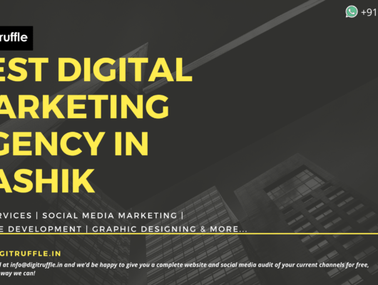 best digital marketing agency in nashik, digital marketing agency in nashik, digital agency in nashik, digitruffle